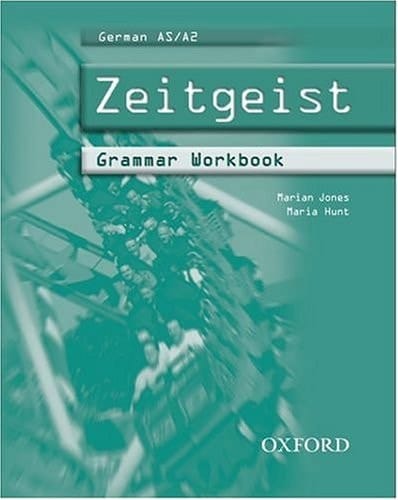Zeitgeist: Part 1: Grammar Workbook 1