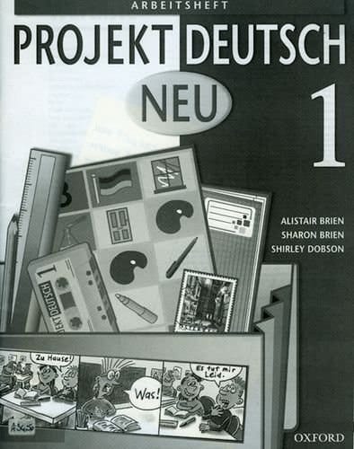 Projekt Deutsch: Neu 1: Workbook 1: Neu Pt. 1