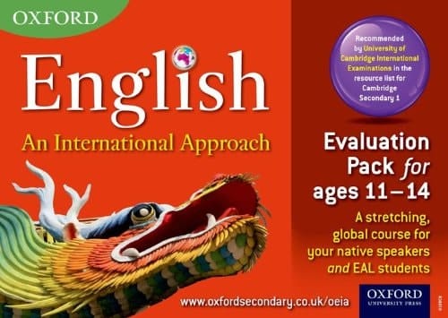 Oxford English: An International Approach Evaluation Pack Ages 11-14