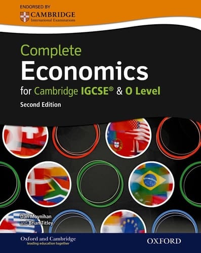 Complete Economics for Cambridge IGCSERG and O-level (Second Edition)