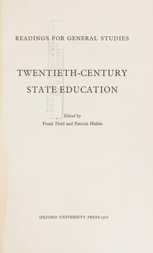 Twentieth-century state education; (Readings for general studies)