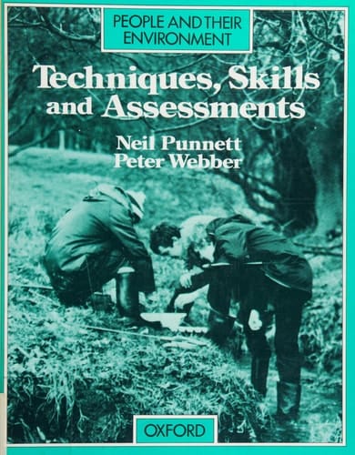 People and Their Environment: Techniques, Skills and Assessments (People and Their Environment)