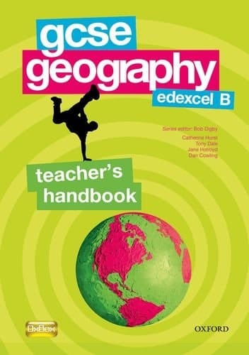 GCSE Geography for Edexcel B Teacher's Handbook