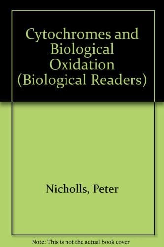 Cytochromes and Biological Oxidation (Biological Readers)