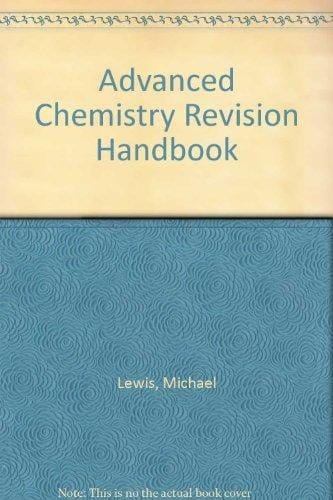 Advanced Chemistry Revision Handbook