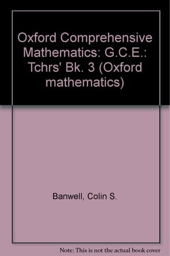 Oxford Comprehensive Mathematics: Teacher's Books: Book 3: GCE (1975) (Oxford Mathematics)