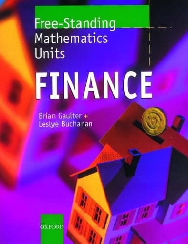Free Standing Mathematics Units: Finance Bk.1 (Free-standing mathematics units)