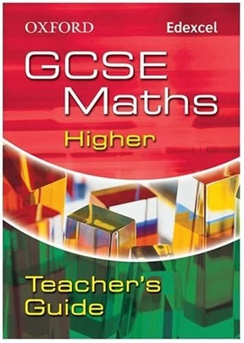 Oxford GCSE Maths for Edexcel: Higher Teacher's Guide