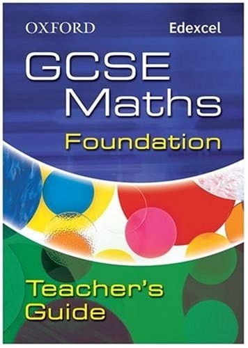 Oxford GCSE Maths for Edexcel: Foundation Teacher's Guide