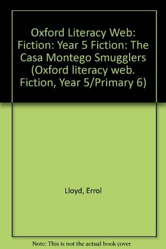 Oxford Literacy Web: Fiction (Oxford literacy web. Fiction, Year 5/Primary 6)