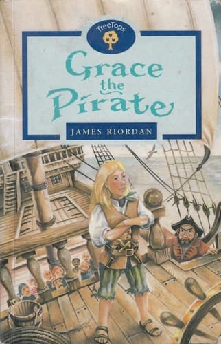 Oxford Reading Tree: Stage 14: TreeTops: Grace the Pirate