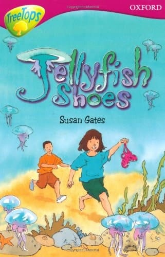 Oxford Reading Tree: Stage 10: TreeTops: More Stories A: Jellyfish Shoes