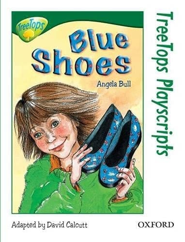 Oxford Reading Tree: Stage 12: TreeTops Playscripts: Blue Shoes
