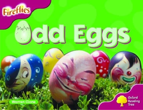 Oxford Reading Tree: Stage 10: Fireflies: Odd Eggs