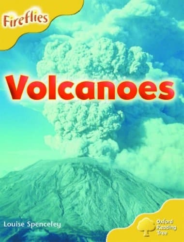 Oxford Reading Tree: Stage 5: More Fireflies A: Volcanoes