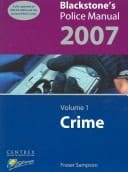 Blackstone's Police Manuals 2007: Four-volume Set