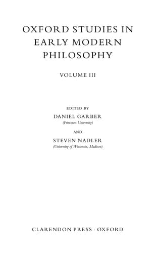 Oxford Studies in Early Modern Philosophy: Volume III (Oxford Studies in Early Modern Philosophy, III)