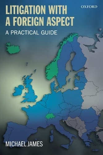 Litigation with a Foreign Aspect: A Practical Guide