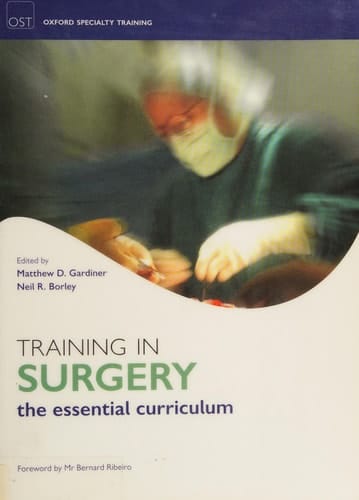 Training in Surgery (Oxford Specialty Training)