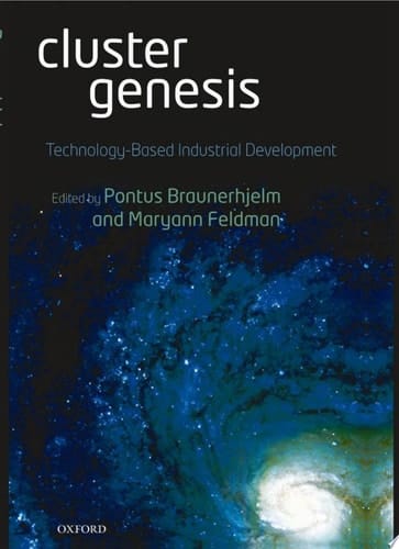 Cluster Genesis: Technology-Based Industrial Development