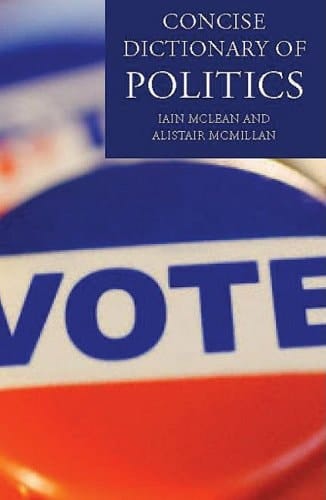 The Concise Oxford Dictionary of Politics (Oxford Paperback Reference)