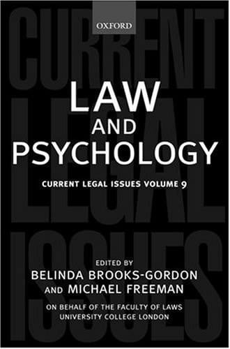 Law and Psychology: Current Legal Issues: Volume 9 (Current Legal Issues)