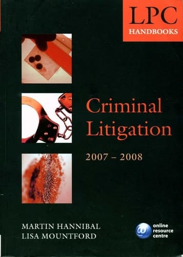 LPC Handbook on Criminal Litigation 2007-2008