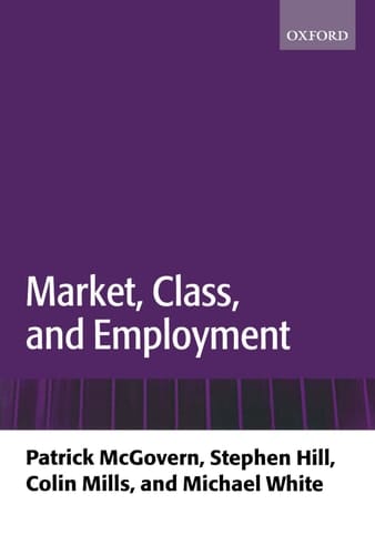 Market, Class, and Employment
