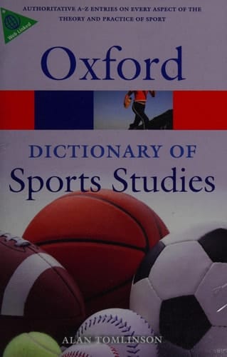 A Dictionary of Sports Studies (Oxford Quick Reference)