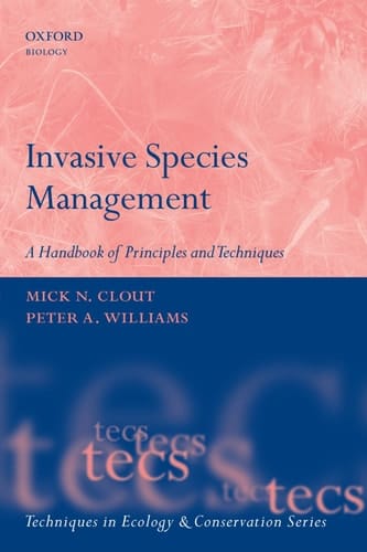 Invasive Species Management: A Handbook of Principles and Techniques (Techniques in Ecology & Conservation)