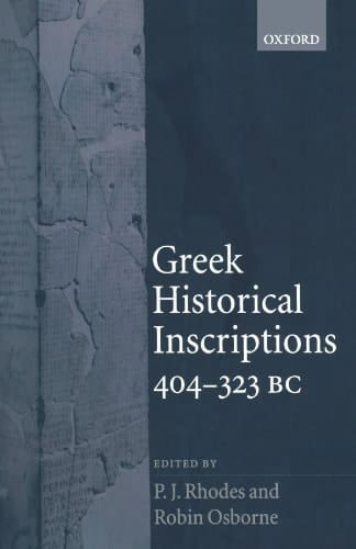 Greek Historical Inscriptions, 404-323 BC