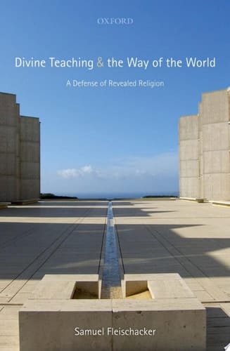 Divine Teaching and the Way of the World: A Defense of Revealed Religion