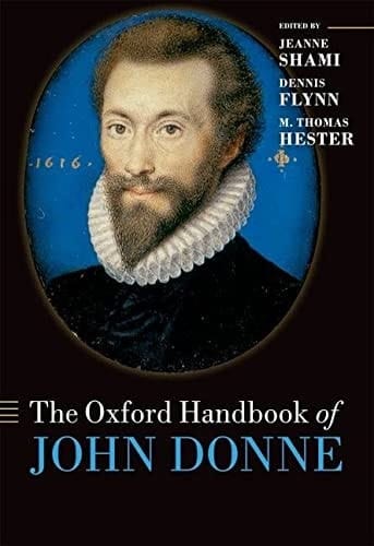 The Oxford Handbook of John Donne (Oxford Handbooks)