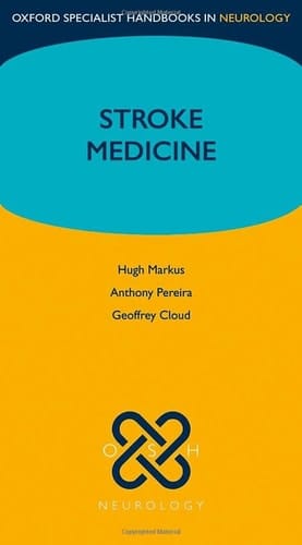 Stroke Medicine (Oxford Specialist Handbooks in Neurology)