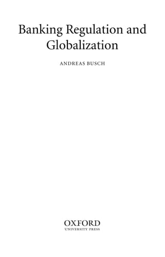 Banking Regulation and Globalization