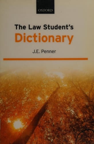 The Law Student's Dictionary