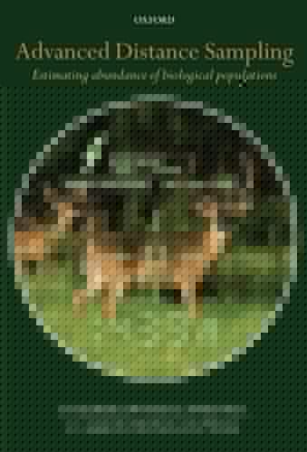 Advanced Distance Sampling: Estimating Abundance of Biological Populations