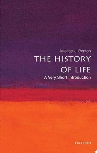 The History of Life: A Very Short Introduction