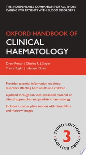 Oxford Handbook of Clinical Haematology (Oxford Medical Handbooks)