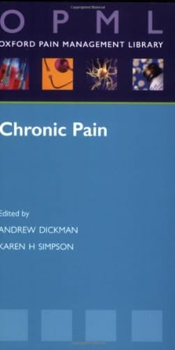 Chronic Pain (Oxford Pain Management Library Series)