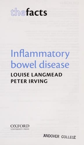 Inflammatory Bowel Disease (The Facts)