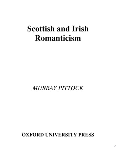Scottish and Irish Romanticism