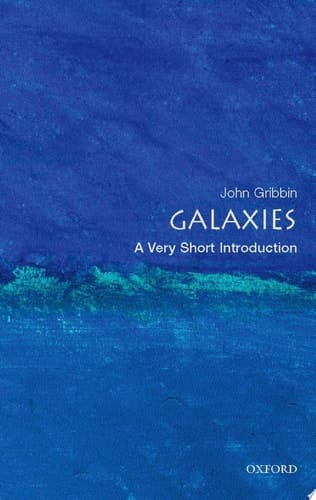 Galaxies: A Very Short Introduction