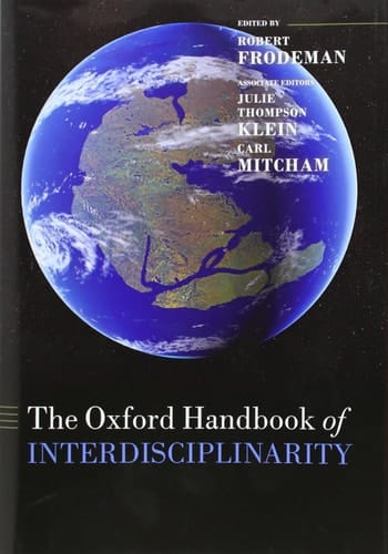 The Oxford Handbook of Interdisciplinarity (Oxford Handbooks)