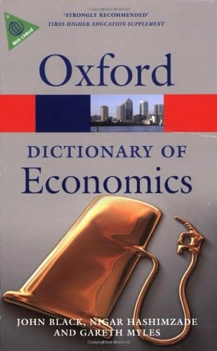 A Dictionary of Economics (Oxford Quick Reference)