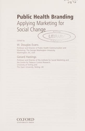 Public Health Branding: Applying Marketing for Social Change