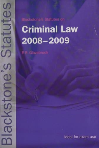 Blackstone's Statutes on Criminal Law 2008-2009 (Blackstone's Statute Book Series)