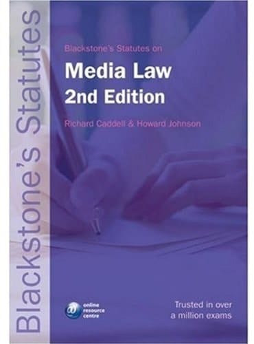Blackstone's Statutes on Media Law (Blackstone's Statute Book Series)