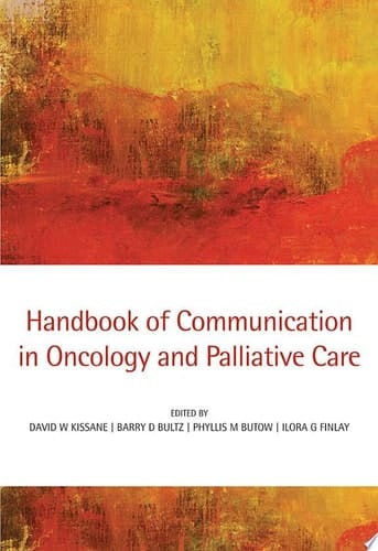Handbook of Communication in Oncology and Palliative Care
