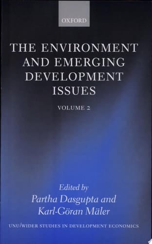 The Environment and Emerging Development Issues: Volume 2 (WIDER Studies in Development Economics)